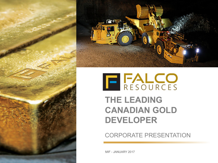 the leading canadian gold developer corporate