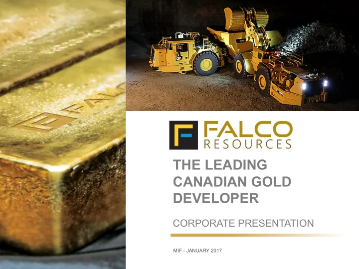 the leading canadian gold developer corporate