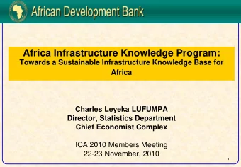 Africa Infrastructure Knowledge Program:  Towards a Sustainable Infrastructure Knowledge Base for