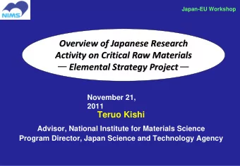 Overview of Japanese Research Overview of Japanese Research Activity on Critical Raw Materials