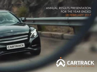 28 FEBRUARY 2017  1  TABLE OF CONTENTS  About Cartrack  3  Business trends  6  Strategy overview  8