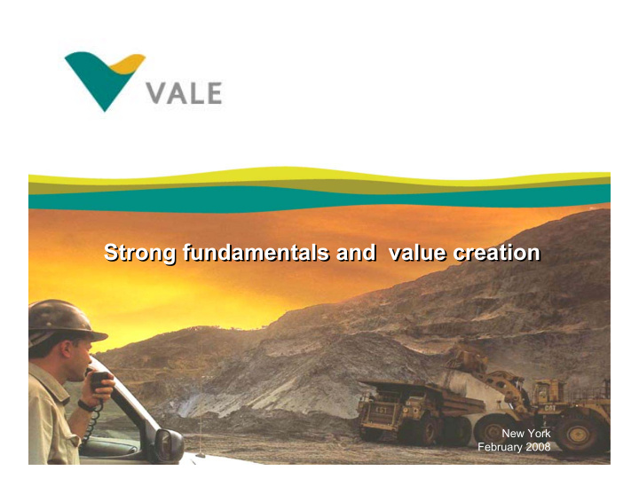 strong fundamentals and value creation strong