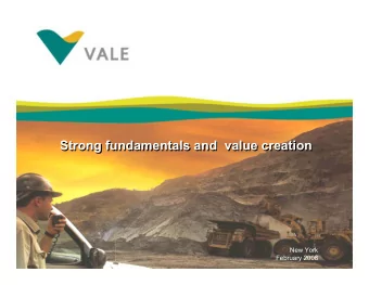 Strong fundamentals and  value creation  Strong fundamentals and  value creation  New York