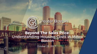 October 23, 2017  I. The Affordability Problem in Boston  II. What is Affordable?  III.Housing