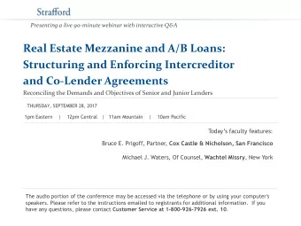 Structuring and Enforcing Intercreditor  and Co-Lender Agreements  Reconciling the Demands and