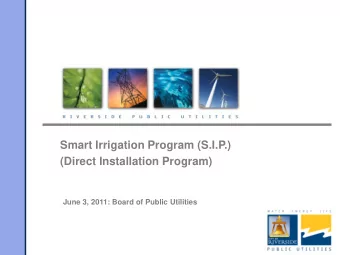 Smart Irrigation Program (S.I.P.)  (Direct Installation Program)  June 3, 2011: Board of Public