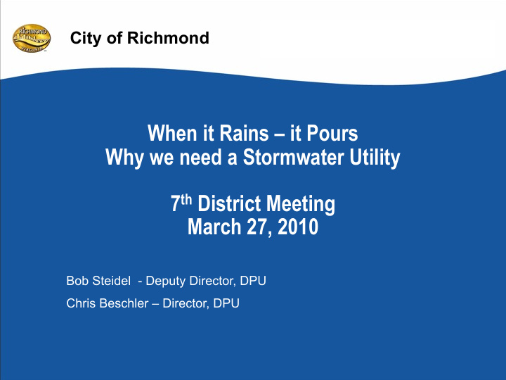 when it rains it pours why we need a stormwater utility 7