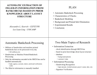 PLAN  FILLED-IN INFORMATION FROM  BANKCHECKS BASED ON PRIOR   Automatic Bankcheck Processing