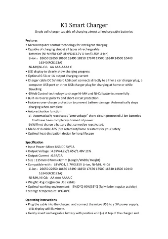 K1 Smart Charger  Single cell charger capable of charging almost all rechargeable batteries