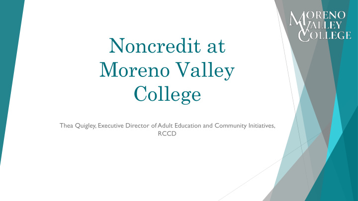 noncredit at moreno valley college