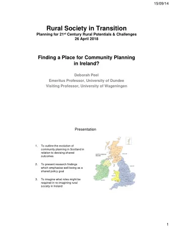 Rural Society in Transition Planning for 21 st Century Rural Potentials &amp; Challenges  26 April