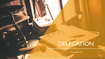 DELEGATION  readysetpresent.com  Delegation  Program Objectives  ( 1 of 3 )  Understand the