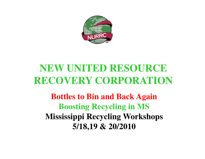 new united resource recovery corporation
