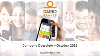 Company Overview  October 2016  www.mydario.com  Digital Health Innovators  FORWARD-LOOKING