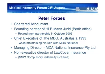 Peter Forbes   Chartered Accountant   Founding partner of HLB Mann Judd (Perth office)