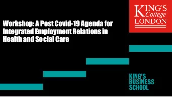 Works  ksho  hop:  p: A Post  t Covid-19 Agenda  nda for  Integrated  egrated Employ  ploymen  ment