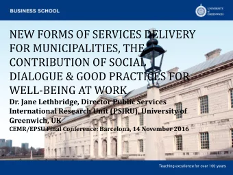 DIALOGUE &amp; GOOD PRACTICES FOR WELL-BEING AT WORK  Dr. Jane Lethbridge, Director Public Services