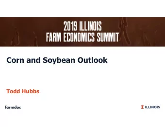 Corn and Soybean Outlook  Todd Hubbs  U.S. Corn Supply and Use  2014/15  2015/16  2016/17  2017/18