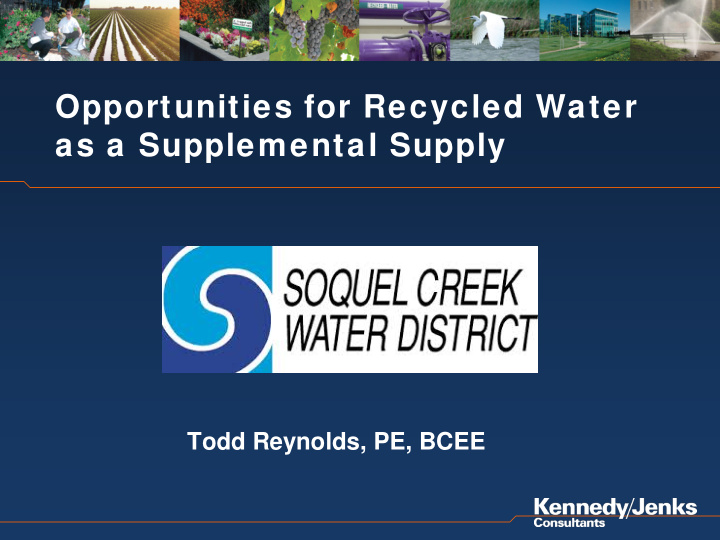 opportunities for recycled water as a supplemental supply