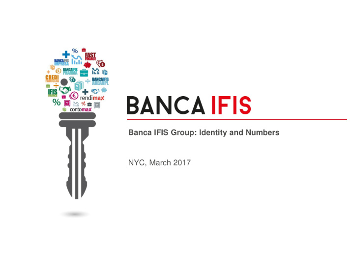 banca ifis group identity and numbers nyc march 2017