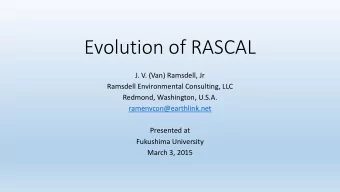Evolution of RASCAL  J. V. (Van) Ramsdell, Jr  Ramsdell Environmental Consulting, LLC  Redmond,