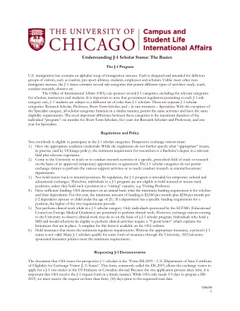 Understanding J-1 Scholar Status: The Basics  The J-1 Program  U.S. immigration law contains an