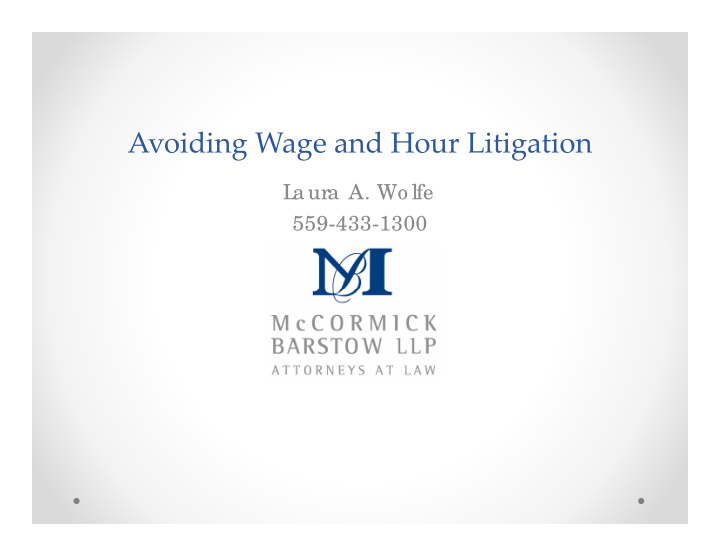 avoiding wage and hour litigation