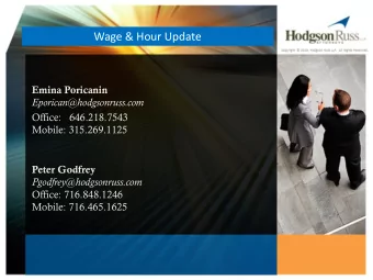 Wage &amp; Hour Update  Emina Poricanin  Eporican@hodgsonruss.com  Office:   646.218.7543  Mobile:
