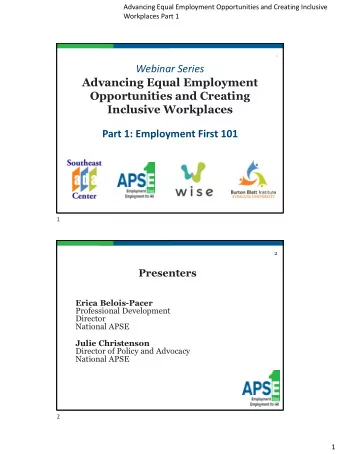 Advancing Equal Employment  Opportunities and Creating  Inclusive Workplaces  Part 1: Employment