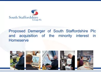 Proposed Demerger of South Staffordshire Plc  and acquisition of the minority interest in