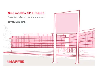 Nine months 2013 results  Presentation for investors and analysts 30 th October 2013  Contents  1