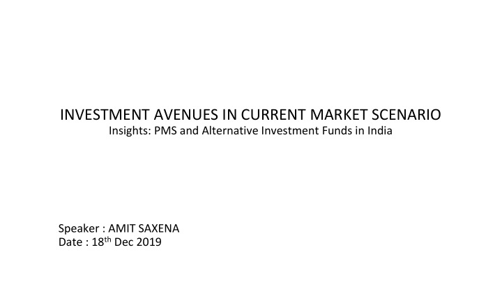 investment avenues in current market scenario