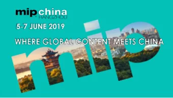 + MIPCHINA: HOW DOES IT WORK?  1-to-1 prearranged meetings : your companys customized meeting