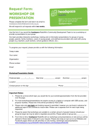 Request Form:  WORKSHOP OR  PRESENTATION  Please complete this form and return via email to: