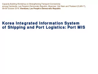 Kor  orea  ea Int  Integrate  ted  d Inf  Infor  orma  matio  tion  n Sy  Syst  stem  em  of  of