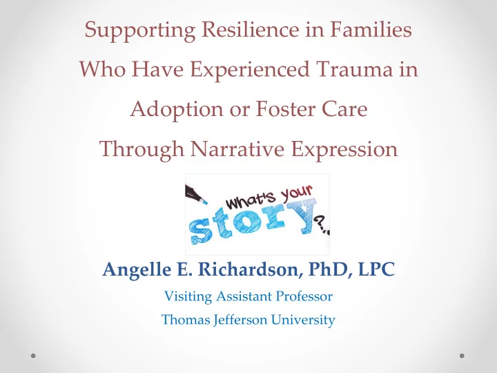 supporting resilience in families who have experienced