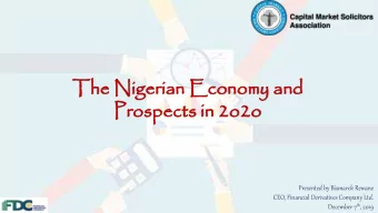 Pro  Prospects  pects in  in 2o  2o2o  2o  Presented by Bismarck Rewane  CEO, Financial Derivatives