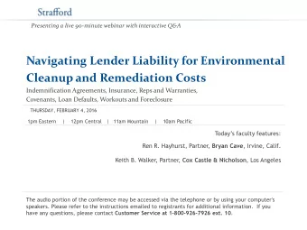 Cleanup and Remediation Costs  Indemnification Agreements, Insurance, Reps and Warranties,