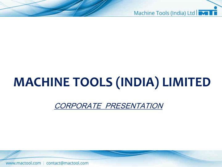 machine tools india limited