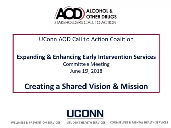 Creating a Shared Vision &amp; Mission  WELLNESS &amp; PREVENTION SERVICES  COUNSELING &amp; MENTAL
