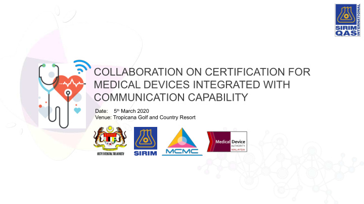 collaboration on certification for medical devices