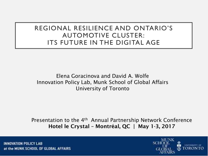 regional resilience and ontario s automotive cluster its