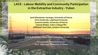 LACE - Labour Mobility and Community Participation  in the Extractive Industry - Yukon  Gerti