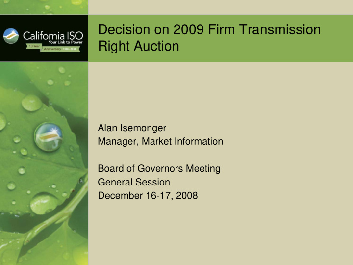 decision on 2009 firm transmission right auction