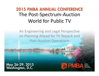 The Post-Spectrum-Auction  World for Public TV  An Engineering and Legal Perspective  on Planning