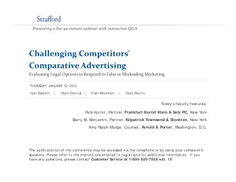 Challenging Competitors'  g  g  p Comparative Advertising Evaluating Legal Options to Respond to