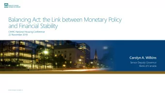 and Financial Stability  CMHC National Housing Conference  22 November 2018  Carolyn A. Wilkins
