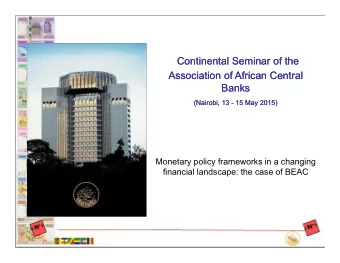 Continental Seminar of the  Continental Seminar of the  Association of African Central  Association