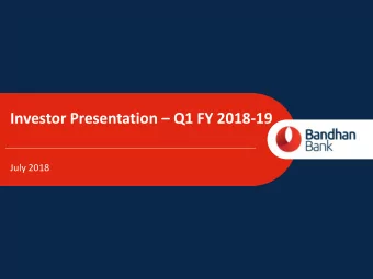 Investor Presentation  Q1 FY 2018-19  July 2018  Disclaimer    This presentation is