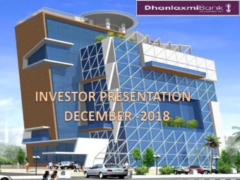 1  Contents  Dhanlaxmi Bank -Profile  Vision &amp; Mission  Profile of Board of Directors &amp; Key